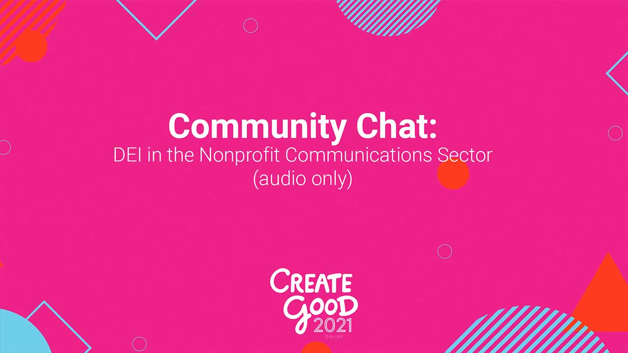 EDI in the Nonprofit Communications Sector - Create Good